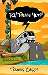 RV There Yet? by Travis Casey