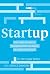 Startup: From Idea to Launc...