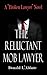The Reluctant Mob Lawyer by Donald L'Abbate