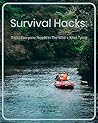 Survival Hacks: T...