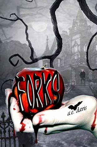 Forks Box Set (Forks #1-3)