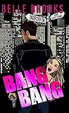 Bang Bang by Belle Brooks