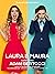 Laura & Maura: A Short Story