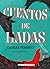 Cuentos de hadas by Charles Perrault
