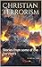 Christian Terrorism by Starla Carr
