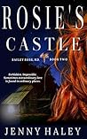 Rosie's Castle by Jenny Haley