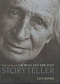 Storyteller: The Lives of Laurens van der Post (Hardcover)