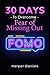 30 Days to Overcome Fear of...