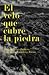 El velo que cubre la piedra
