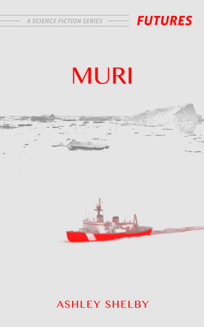 Muri (Futures, #3)
