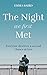 The Night We First Met (Hig...