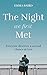 The Night We First Met by Emma Baird