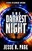 The Darkest Night by Jesse R Page