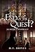 The End of the Quest? (Agarthi Conspiracy Book 7)