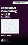 Statistical Computing with R Statistical Computing with R