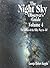 The Night Sky Observer's Guide  by George Robert Kepple