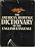 The American Heritage Dictionary of the English Language by William   Morris