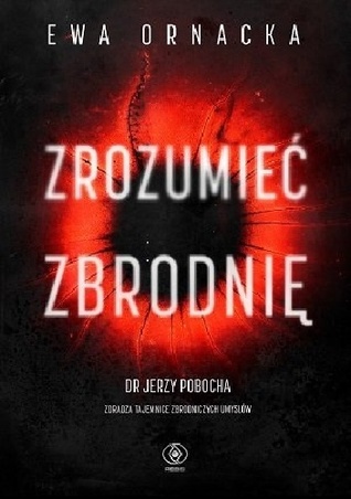 Zrozumieć zbrodnię