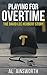 Playing for Overtime: The David Lee Herbert Story