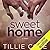 Sweet Home (Sweet Home, #1)