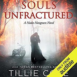 Souls Unfractured (Hades Hangmen, #3)