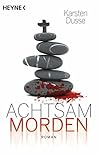 Book cover for Achtsam morden (Achtsam morden #1)