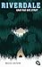 Raus aus der Stadt (Riverdale #2)