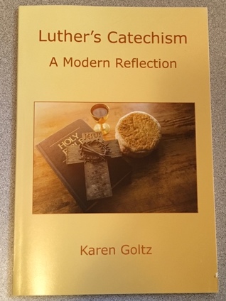 Luther's Catechism: A Modern Reflection