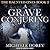 A Grave Conjuring (Haunted Ones, #2)