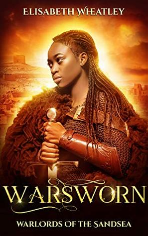 Warsworn (Warlords of the Sandsea #6)