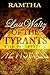 Last Waltz of the Tyrants by Ramtha