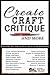 Create, Craft, Critique, and More by 2018 ANWA Authors