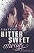 Bittersweet Always (Gray Springs University #2)