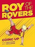Roy of the Rovers: Going Up