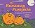 The Runaway Pumpkin: A Hall...