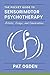 The Pocket Guide to Sensorimotor Psychotherapy in Context (Norton Series on Interpersonal Neurobiology Book 0)