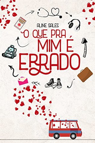O Que Pra Mim É Errado (Portuguese Edition)