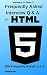 Frequently Asked Interview Q & A in HTML5: 99% Frequently Asked Q & A (Interview Q & A series Book 17)