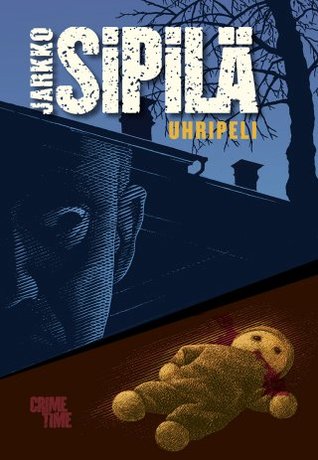 Uhripeli (Takamäki, #19)