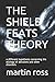 THE SHIELD FEATS THEORY: a ...