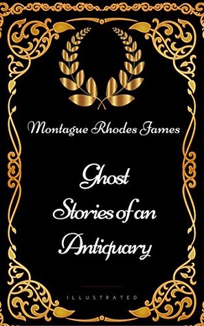 Ghost Stories of an Antiquary