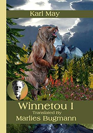 Winnetou I - Winnetou Trilogy Volume One