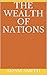 The Wealth of Nations