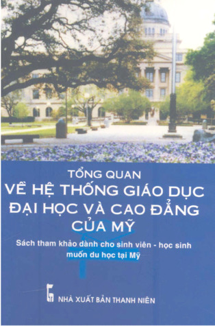 Tổng quan về hệ thống giáo dục đại học và cao đẳng của Mỹ