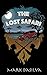 The Lost Safari by Mark DaSilva