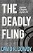 The Deadly Fling (Sparrow &...