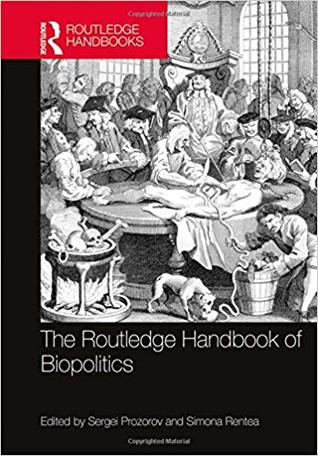 The Routledge Handbook of Biopolitics