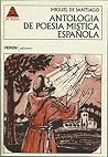 Antología de Poesía Mística Española Antología de Poesía Mística Española