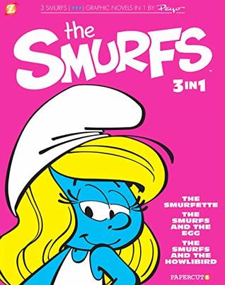 The Smurfs 3-in-1 Vol. 2: The Smurfette, The Smurfs and the Egg, and The Smurfs and the Howlibird (The Smurfs Graphic Novels)