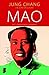 Mao: Het onbekende verhaal